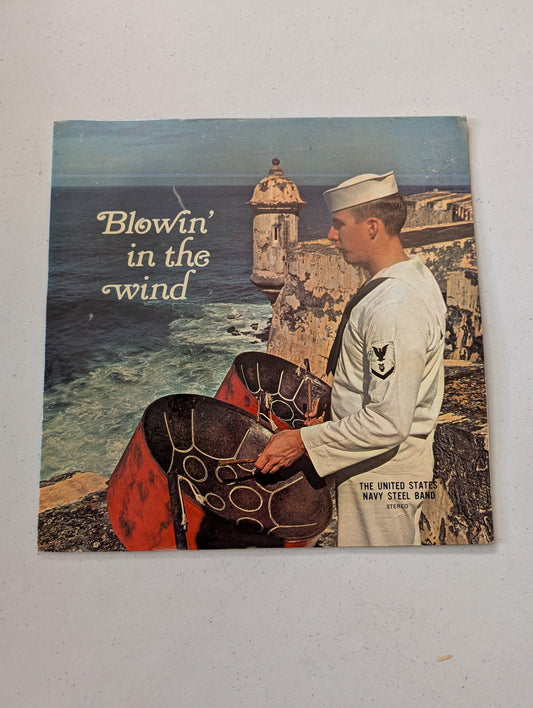 United States Navy Steel Band, Blowin' In The Wind, Vinyl LP(Vintage Vinyl Record LP Album)