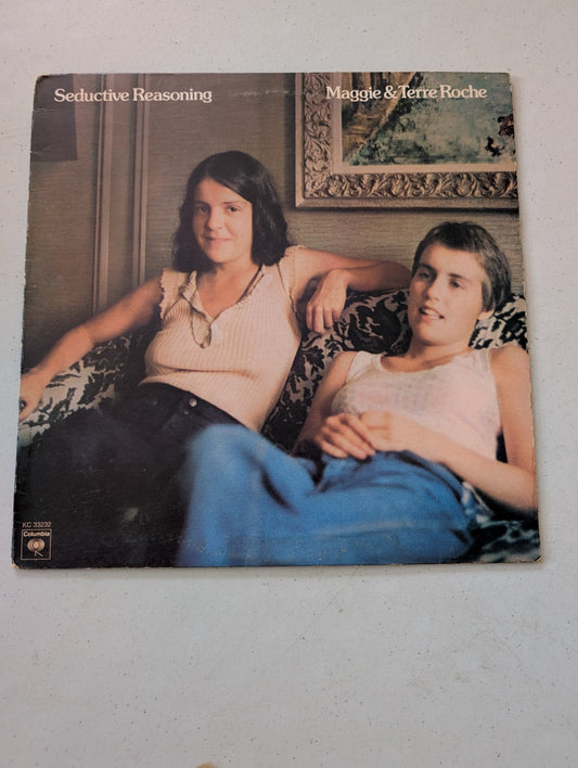 Maggie & Terre Roche “Seductive Reasoning” LP/KC 33232 (Vintage Vinyl Record LP Album)