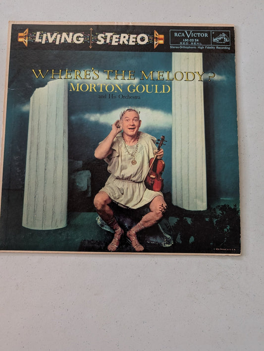 MORTON GOULD: where's the melody? RCA 12" LP 33 RPM(Vintage Vinyl Record LP Album)