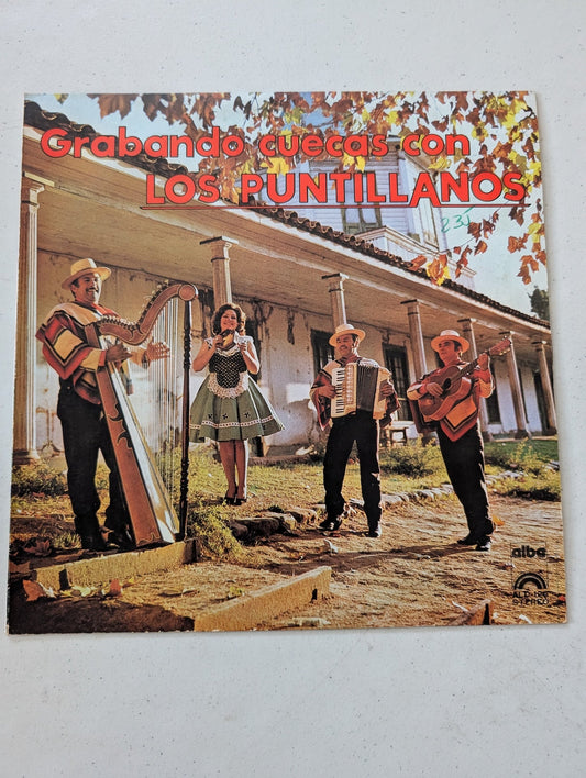 Grabando cuecas con Los Puntillanos" by the Chilean folkloric group Los Puntillanos(Vintage Vinyl Record LP Album)