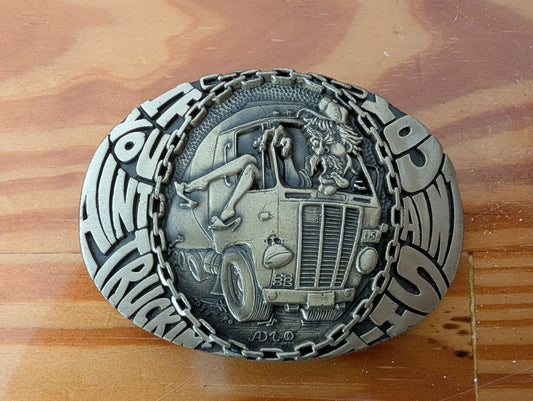 Lookin' Good and Truckin' Hard from MMO - 1970s Apparel / Accessories (Solid Brass Belt Buckle, Trucker, Biker, Vintage, Kitsch, Brass)