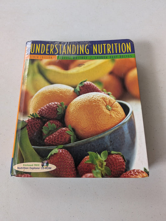 Understanding Nutrition by Sharon Rady Rolfes and Eleanor Noss Whitney