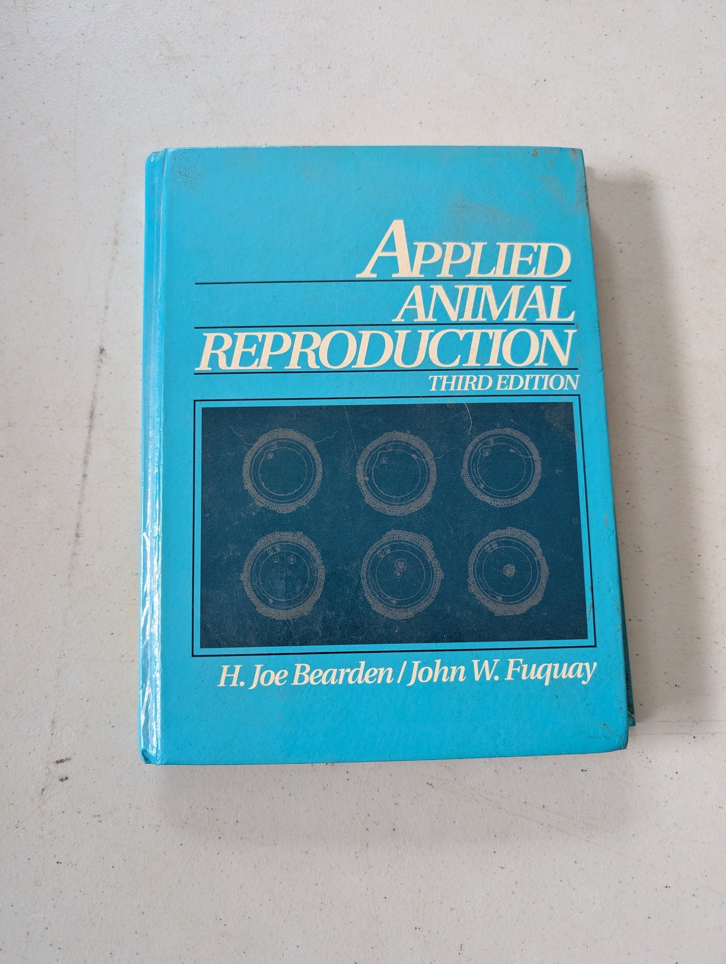 Applied Animal Reproduction by H. Joe Bearden, John W. Fuquay (Textbook, Science, 1984)