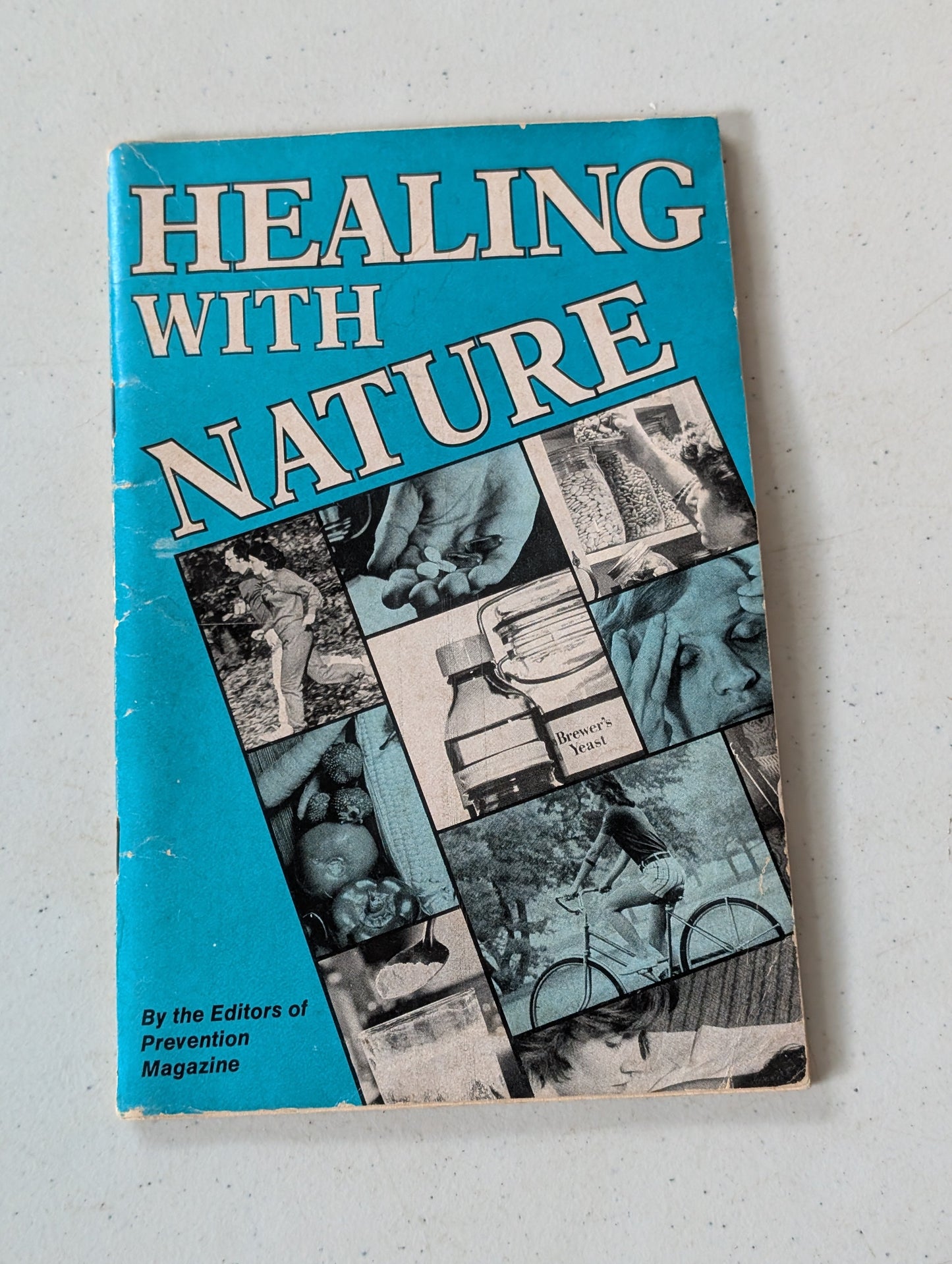 Healing with Nature by Editors of Prevention Magazine (Health, Alternative Medicine, 1983)