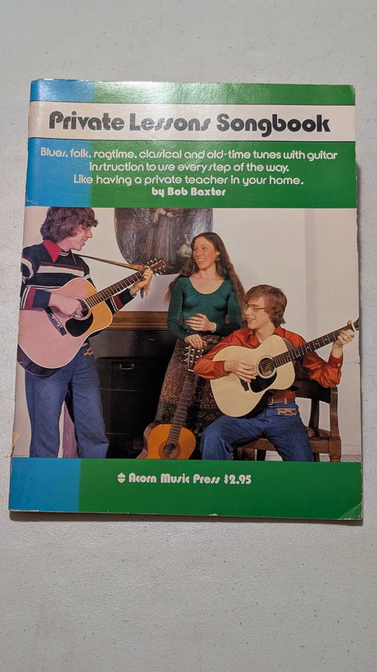 Private Lessons Songbook by Bob Baxter (Music Instruction, Songbook, 1974)