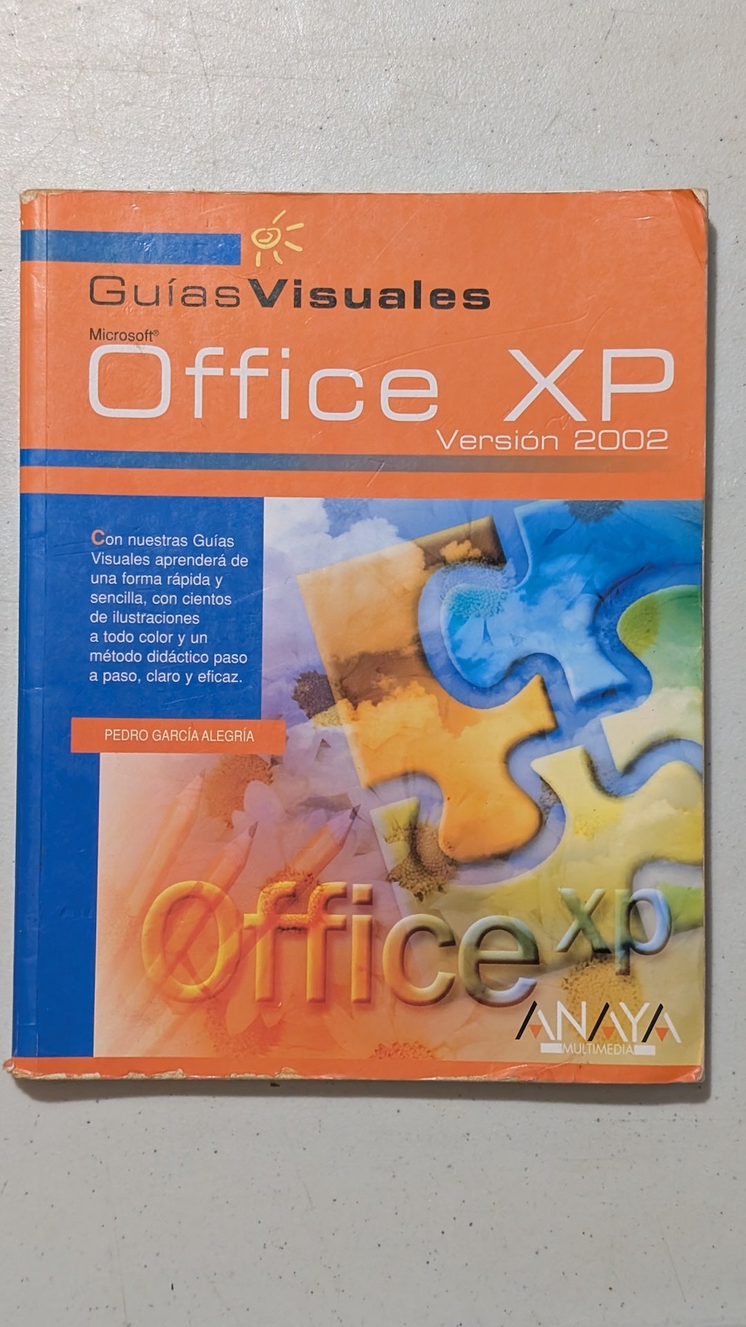 GuÃ­as Visuales Microsoft Office XP VersiÃ³n 2002 by Pedro GarcÃ­a AlegrÃ­a (Computer, Non-fiction, 2002)