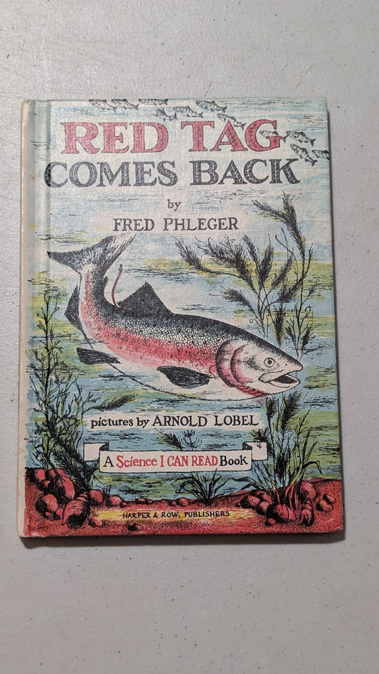 Red Tag Comes Back by Fred Phleger (Children's Literature, Science, 1961)