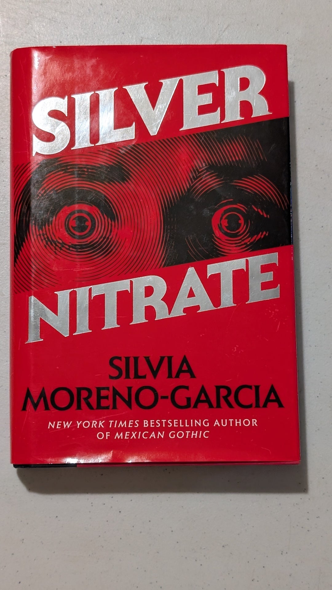 Silver Nitrate by Silvia Moreno-Garcia (Horror, Thriller, 2023)