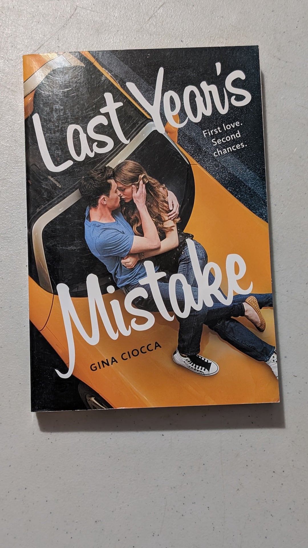 Last Year's Mistake by Gina Ciocca (Young Adult, Romance, 2015)