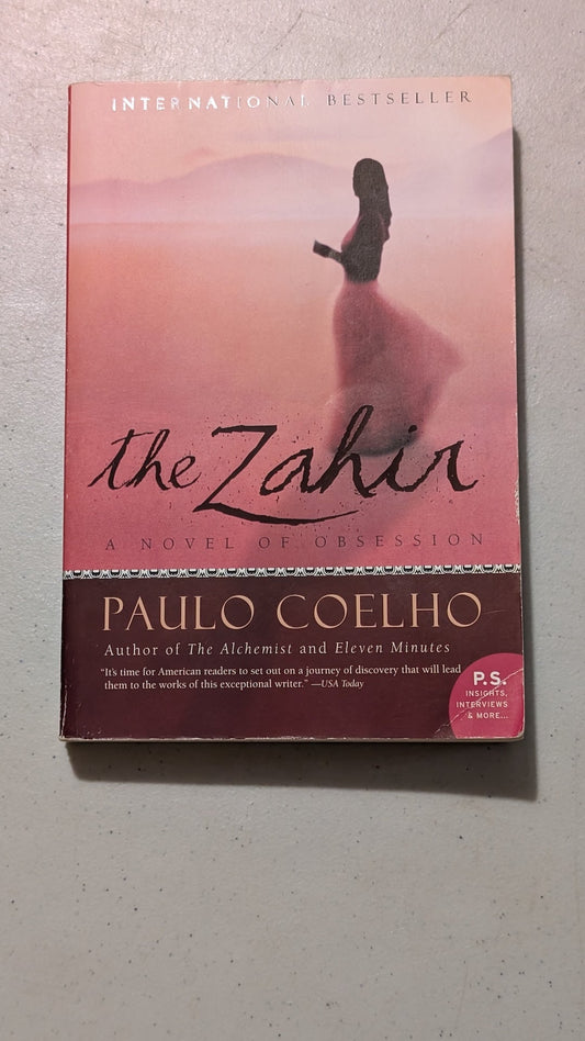 The Zahir: A Novel of Obsession by Paulo Coelho (Fiction, Philosophical, 2005)