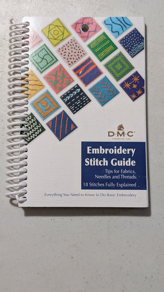 DMC Embroidery Stitch Guide by DMC (Crafts, Needlework, 2018)