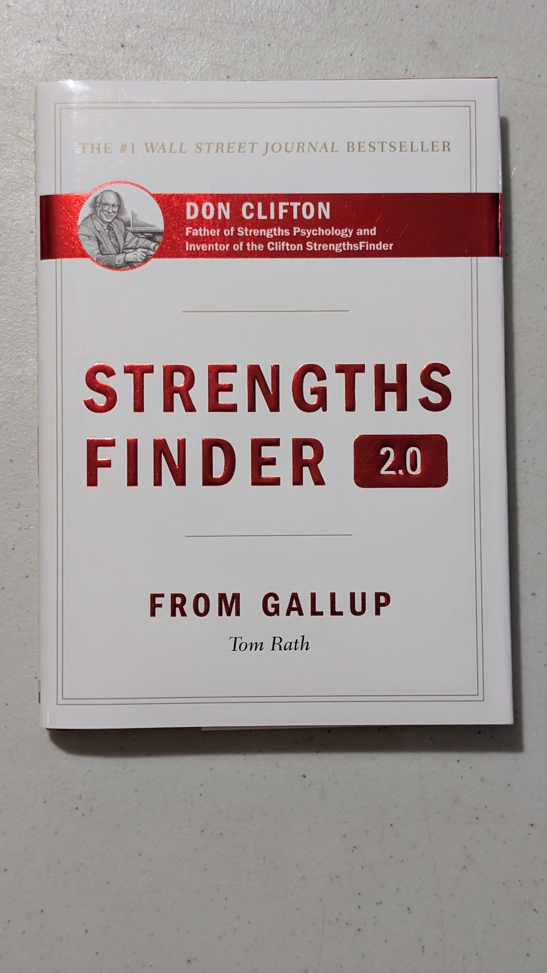 StrengthsFinder 2.0 by Tom Rath (Self-Help, Business, 2007)