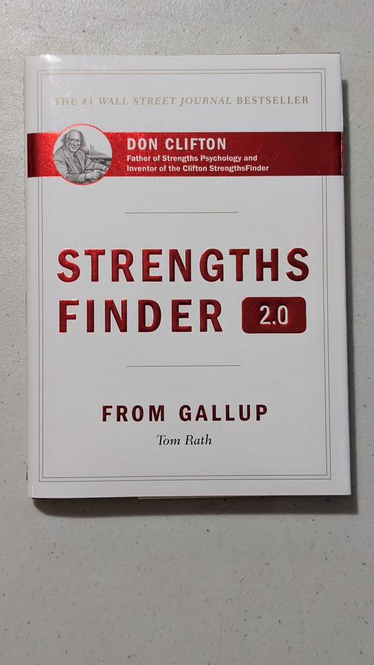 StrengthsFinder 2.0 by Tom Rath (Self-Help, Business, 2007)