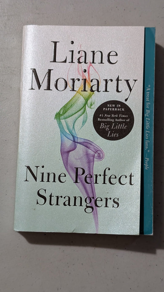 Nine Perfect Strangers by Liane Moriarty (Fiction, Suspense, 2018)