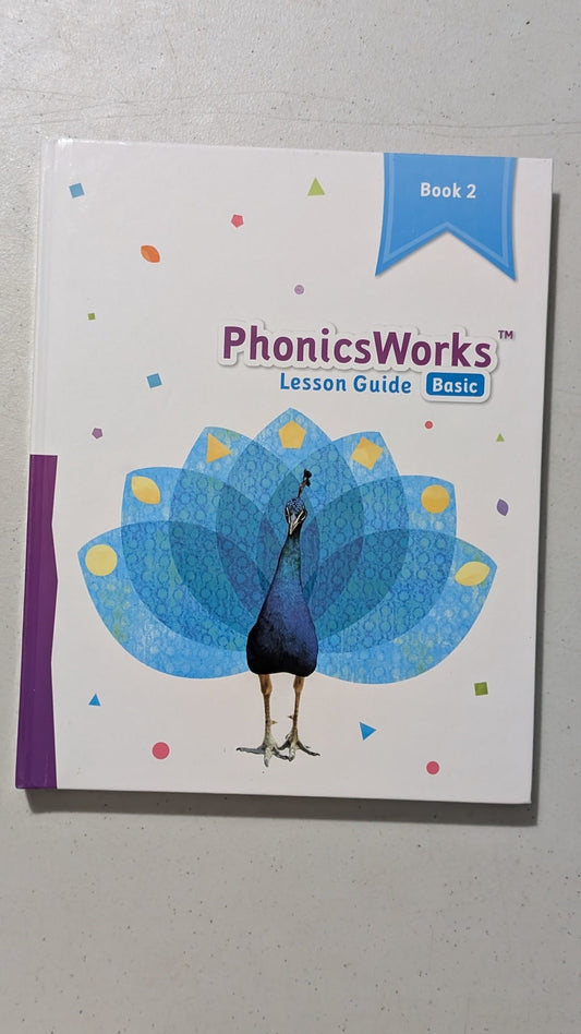PhonicsWorks Lesson Guide, Basic, Book 2 by PhonicsWorks (Educational, Phonics, 2019)