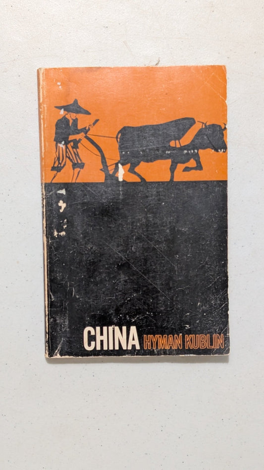 China by Hyman Kublin (History, 1963)
