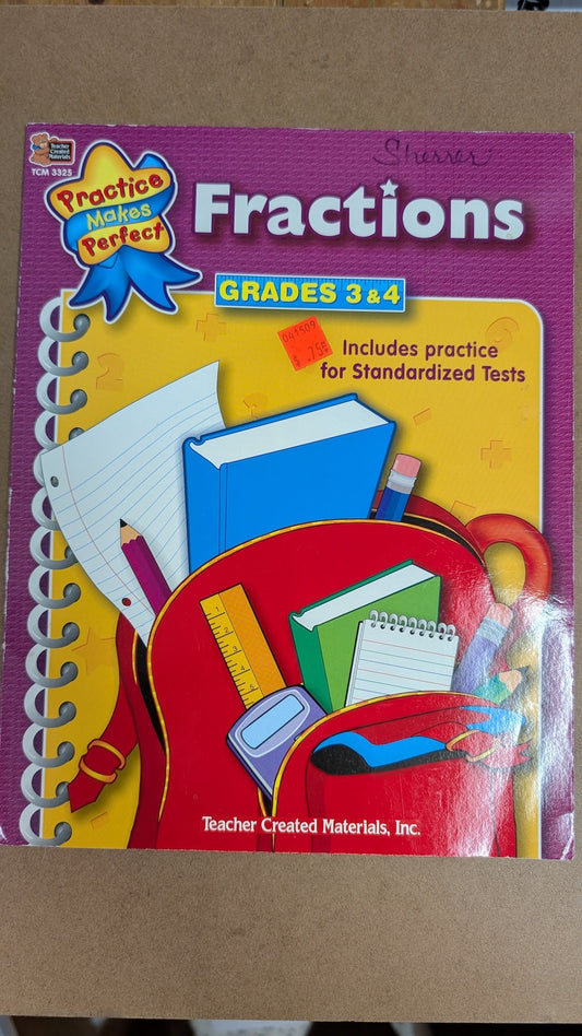 Practice Makes Perfect: Fractions (Grades 3 & 4) by Teacher Created Materials, Inc. (Educational, Workbook, 2004)