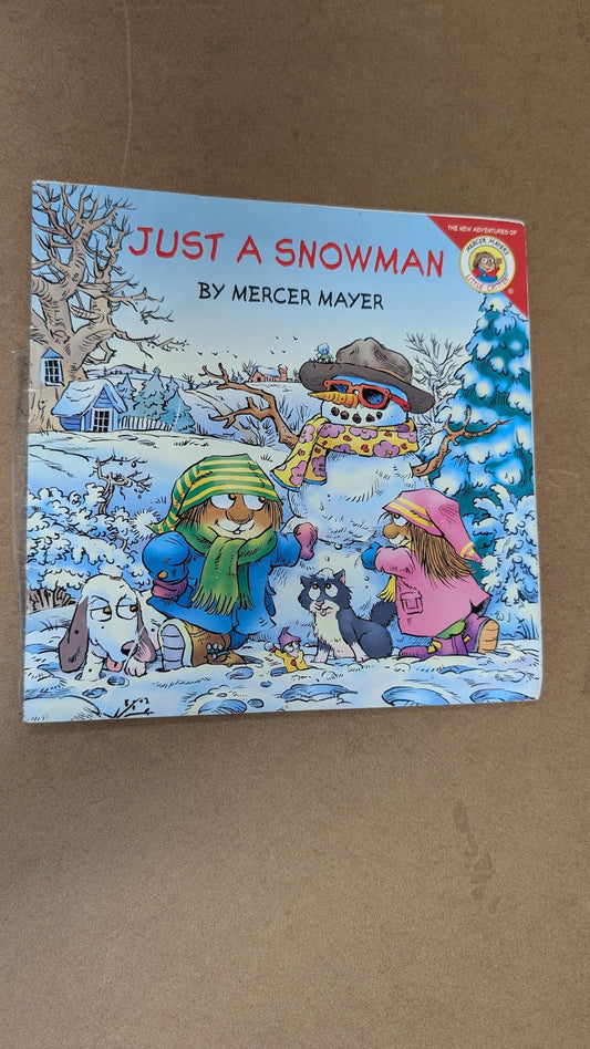 Just a Snowman by Mercer Mayer (Children's Picture Book, 2004)