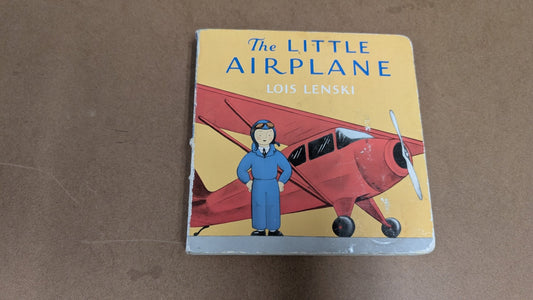 The Little Airplane by Lois Lenski (Children's Board Book, 1938)