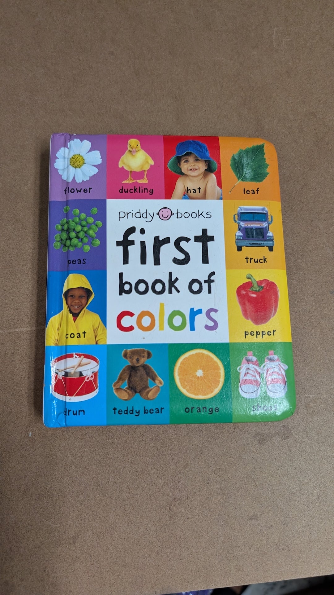 First Book of Colors by Priddy Books (Children's Board Book, 2004)