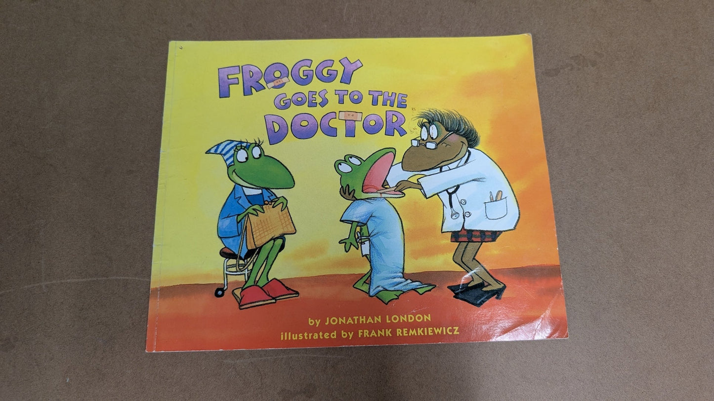Froggy Goes to the Doctor by Jonathan London (Children's Picture Book, 1998)