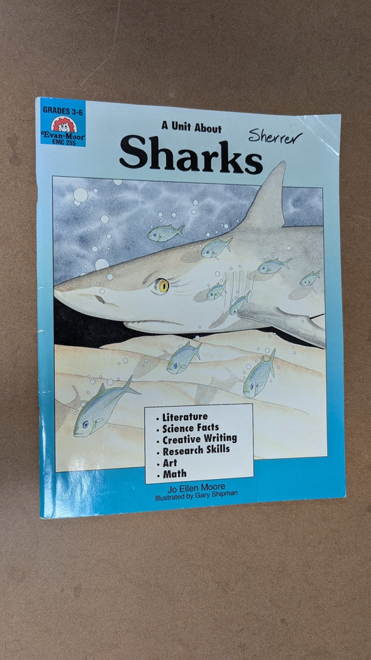 A Unit About Sharks by Jo Ellen Moore (Educational, Workbook, 1993)