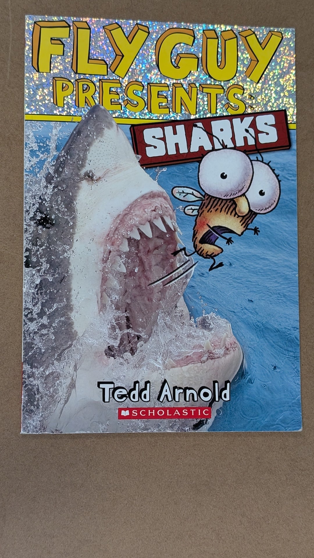 Fly Guy Presents: Sharks by Tedd Arnold (Children's Non-fiction, 2013)