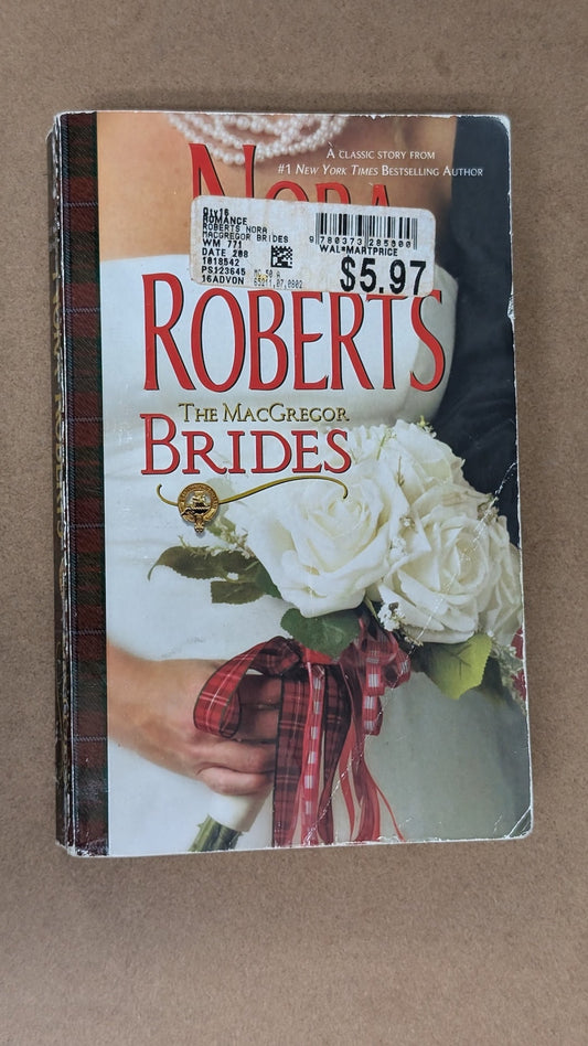 The MacGregor Brides by Nora Roberts (Romance, 1997)