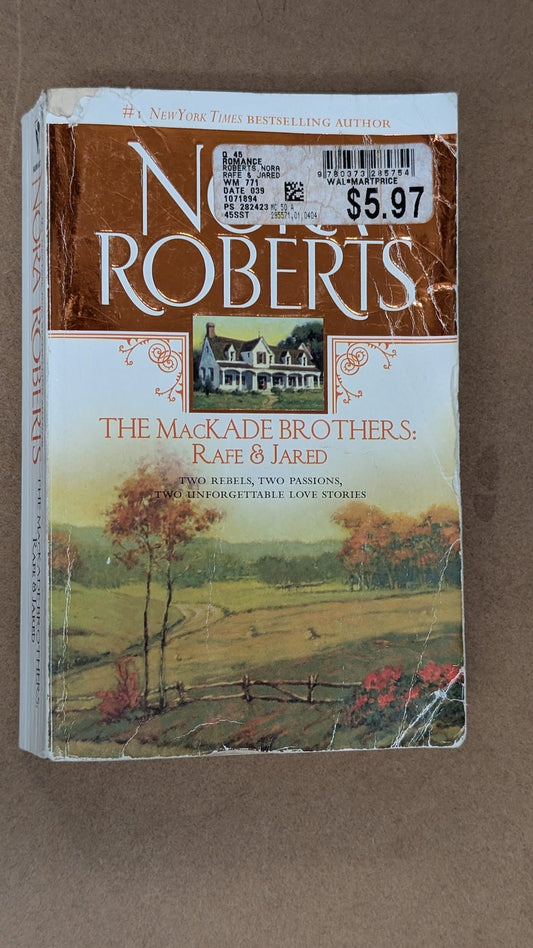 The MacKade Brothers: Rafe & Jared by Nora Roberts (Romance, 1995)