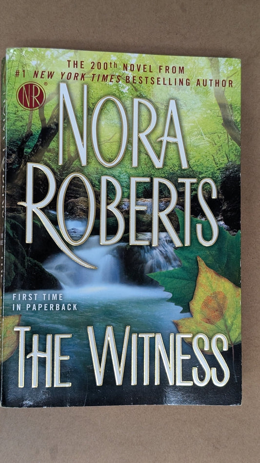 The Witness by Nora Roberts (Romance, Suspense, 2012)