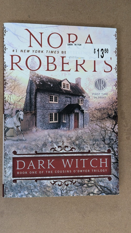 Dark Witch by Nora Roberts (Paranormal Romance, 2013)