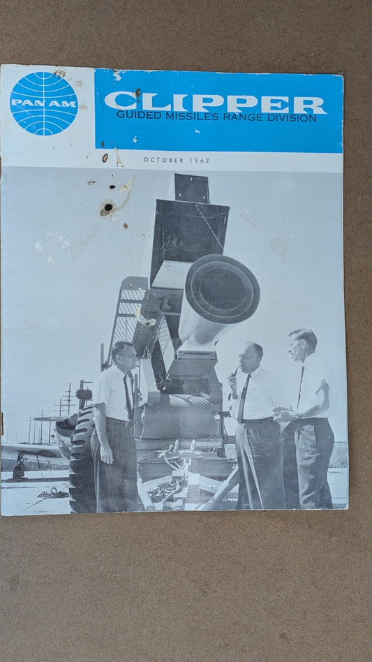 Pan Am Clipper, Guided Missiles Range Division (October 1962) by Pan American World Airways (Newsletter, Corporate, 1962)