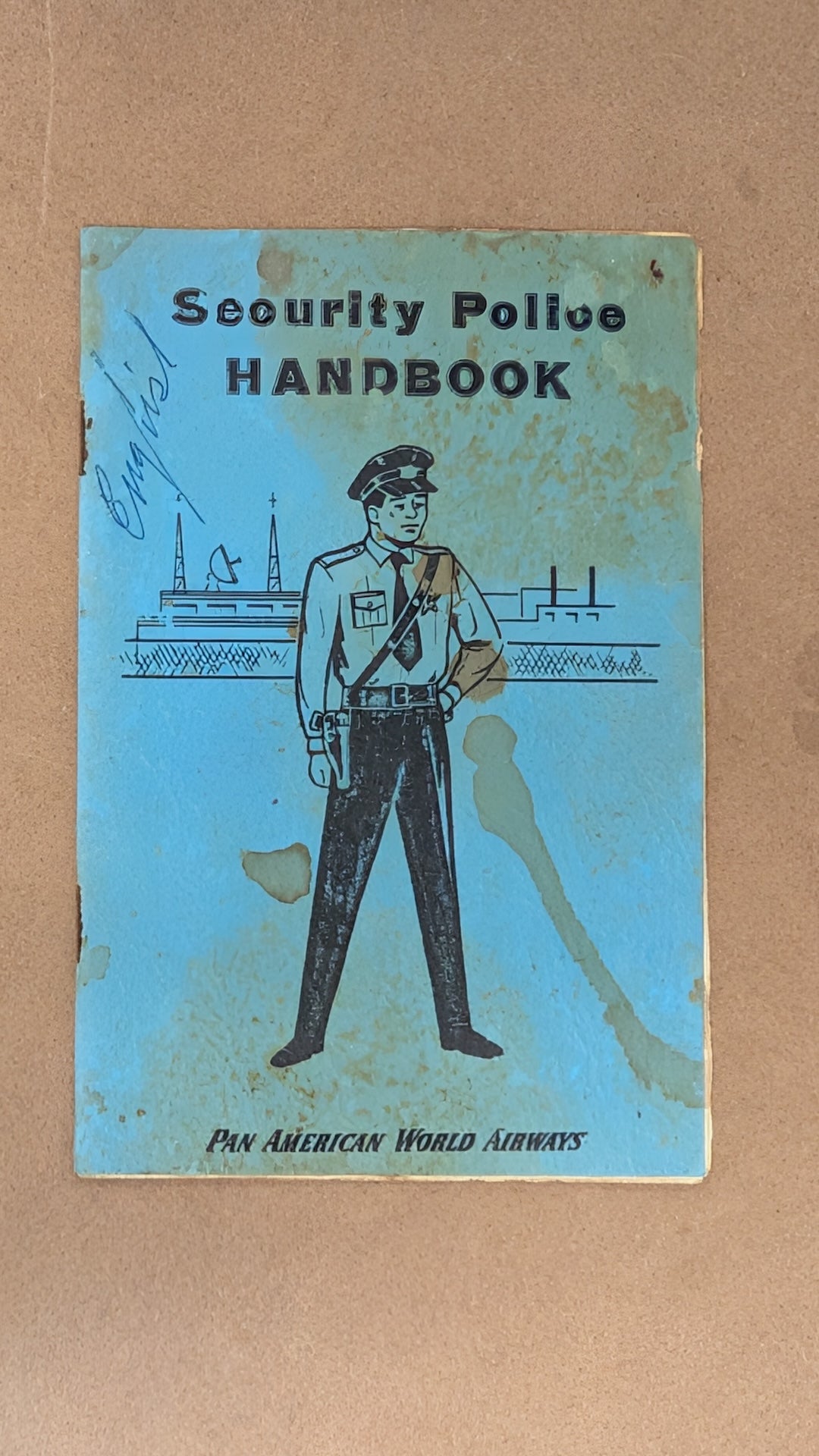 Security Police Handbook by Pan American World Airways (Manual, Corporate, Unknown)