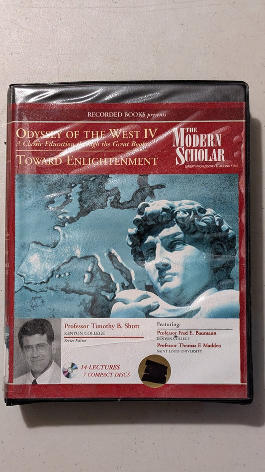 The Modern Scholar: Odyssey of the West IV - Toward Enlightenment by Professor Timothy B. Shutt, et al. (Education, History, Audiobook on CD, 2006, Former Library Book)