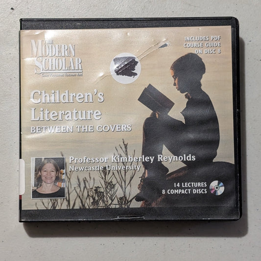 The Modern Scholar: Children's Literature - Between the Covers by Professor Kimberley Reynolds (Education, Literature, Audiobook on CD, 2007, Former Library Book)