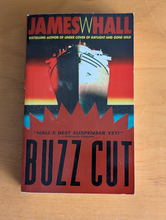 Buzz Cut by James W. Hall (Thriller, Suspense, 1996)