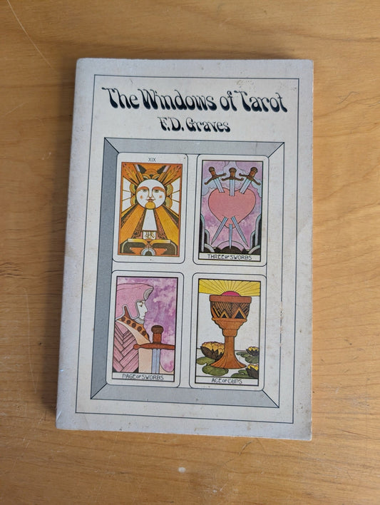 The Windows of Tarot by F.D. Graves (Occult, Esoterica, c. 1970s, tarot guide, F.D. Graves, Windows of Tarot, occult book, divination)