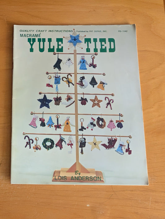 Macramé Yule-Tied by Lois Anderson (Crafts, Macramé, Holiday, c. 1980, macrame ornaments, Yule decor, vintage Christmas, Lois Anderson, Pat Depke)