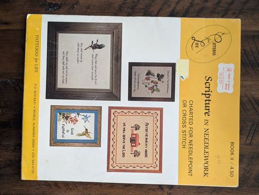 Scripture in Needlework or Cross Stitch (Book II) by Patterns for Life (Crafts, Needlepoint, Cross-Stitch, c. 1980s, scripture cross stitch, religious crafts, bible verse patterns, needlepoint, inspirational DIY)