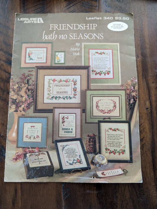 Friendship hath no SEASONS by Maria Holt (Leisure Arts) (Crafts, Cross-Stitch, 1985, friendship cross stitch, Leisure Arts, Maria Holt, 80s crafts, sentimental patterns)