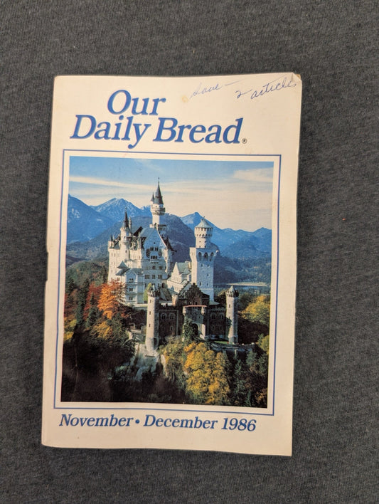 Our Daily Bread Nov-Dec 1986 Devotional Booklet Neuschwanstein Cover