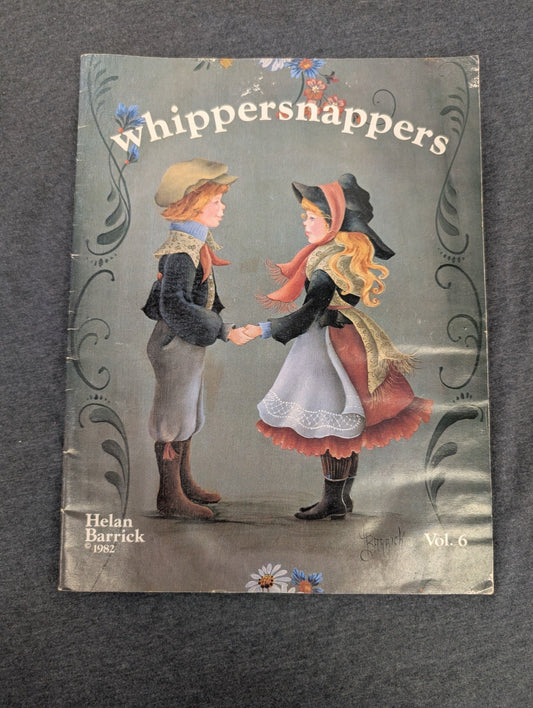 Whippersnappers Vol 6 by Helan Barrick 1982 Vintage Painting Pattern Book