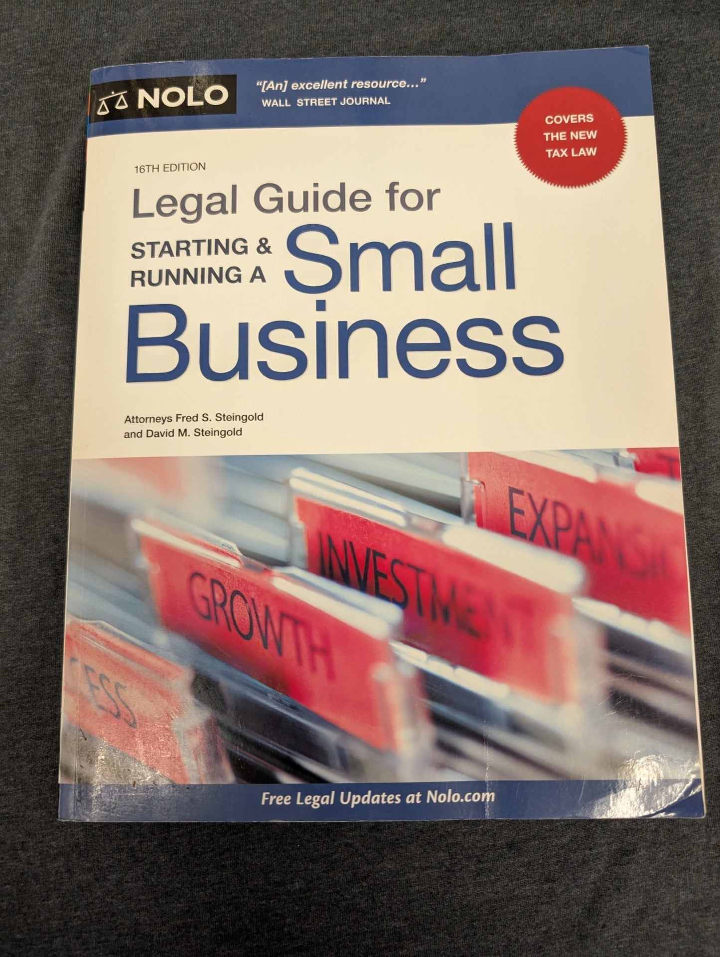 NOLO Legal Guide for Starting & Running a Small Business 16th Edition