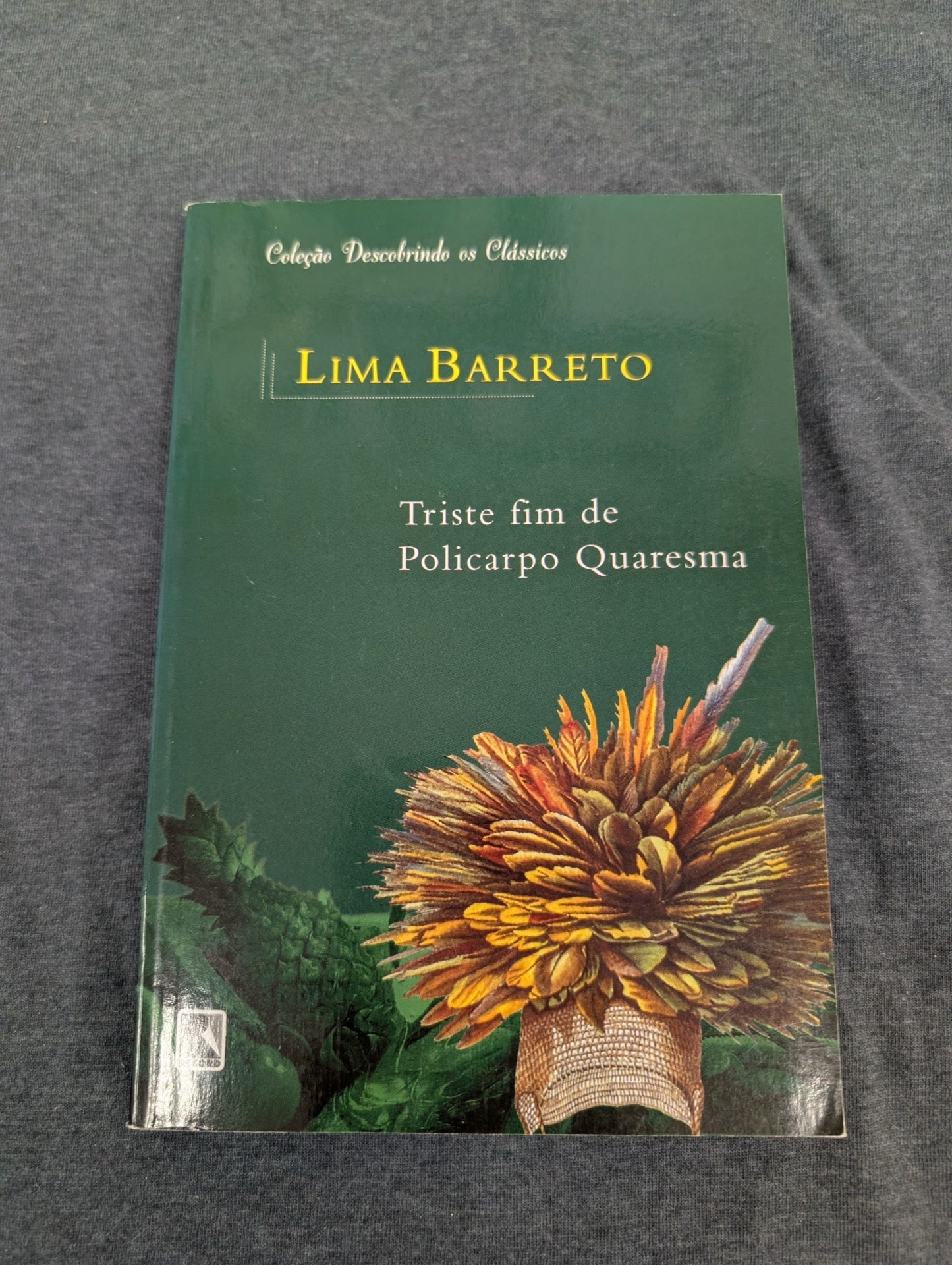 Triste Fim de Policarpo Quaresma by Lima Barreto Portuguese Classic Book