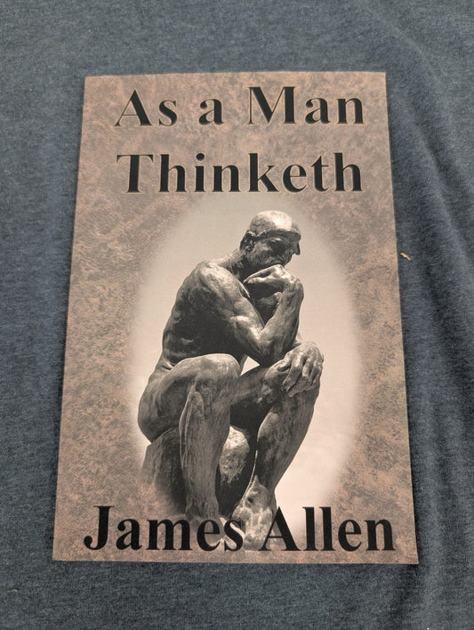 As a Man Thinketh by James Allen Paperback Self-Help Classic