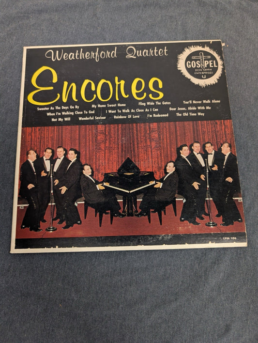 Weatherford Quartet Encores Vintage Gospel Vinyl LP Signed Cover Potential