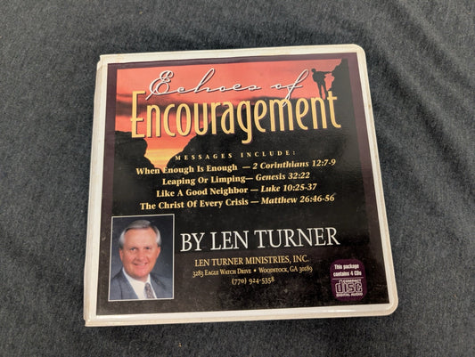 Echoes of Encouragement Len Turner 4 CD Set Sermons Christian Ministry Audio