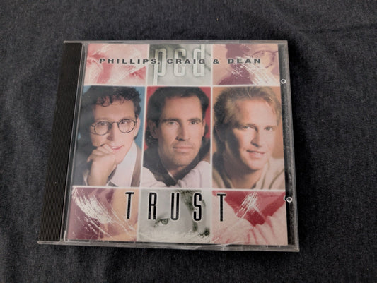 Phillips Craig & Dean Trust CD 1995 Contemporary Christian Worship Trio