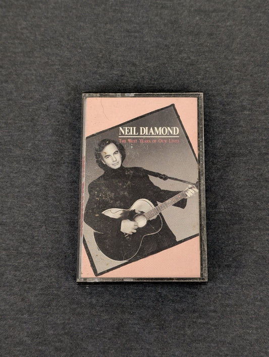 Neil Diamond The Best Years of Our Lives Cassette Tape