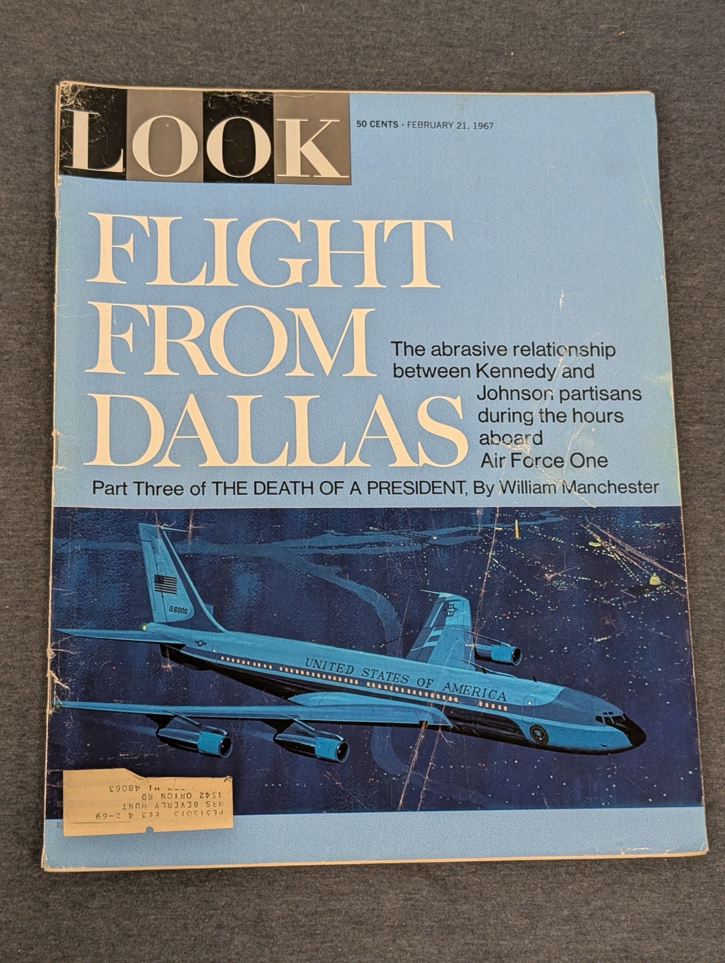 LOOK Magazine Feb 21 1967 Flight From Dallas William Manchester JFK Part 3